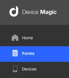 Selecting the Form Builder in Device Magic mobile forms web app menu