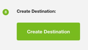 Create your destination in Device Magic